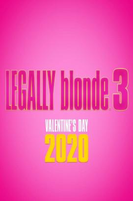 Legally Blonde 3 (2020)