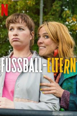 Fußball-Eltern - Staffel 1 (2025)